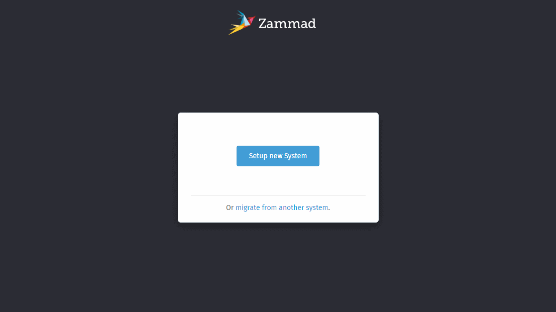 Getting started wizard after installing Zammad